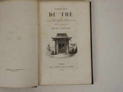 null HOUSSAYE, G. Monographie du Thé. Description botanique, torréfaction, composition...