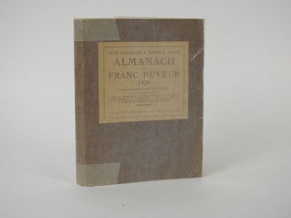 null BARANGER, Léon & SIMON, André L. Almanach du Franc Buveur pour 1926.

Paris,...