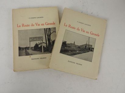 null LACOSTE, P.-Joseph. La Route du Vin en Gironde. 

Bordeaux, Delmas, 1940-1942....