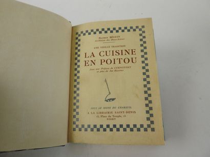 null BÉGUIN, Maurice. Une Vieille Tradition, La Cuisine du Poitou.

Niort, Sous le...