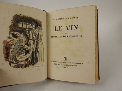 null OMBIAUX, Maurice des. Le VIN. 

Paris, La Nouvelle Société d'Edition, 1928....