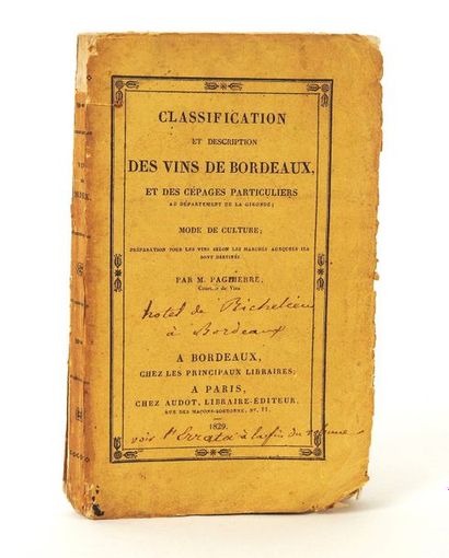 null PAGUIERRE, M. Classification et Description des Vins de Bordeaux et des Cépages...
