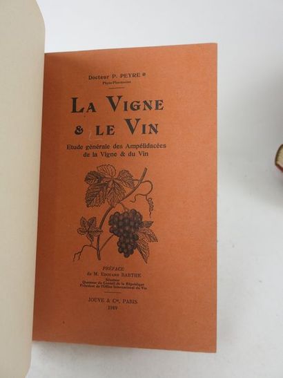 null PEYRE, le Dr. P. La Vigne et le Vin. Etude générale des Ampélidacées de la vigne...