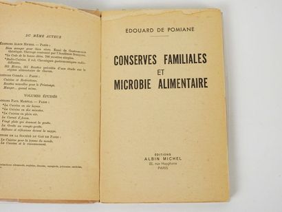 null POMIANE, Edouard de. Conserves Familiales et Microbie Alimentaire. 

Paris,...