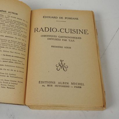 null POMIANE, Edouard de. Radio cuisine. Conférences gastronomiques diffusées par...