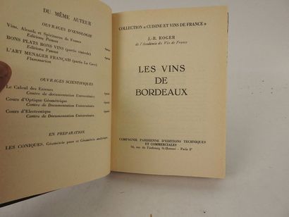 null ROGER, J.R. Les Vins de Bordeaux. 

Paris, Compagnie Parisienne d'Editions Techniques...