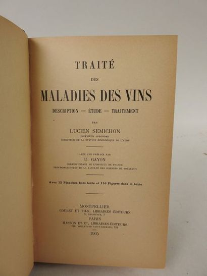 null SEMICHON, Lucien. Traité des Maladies des Vins. Description- Étude- Traitement.

Montpellier,...