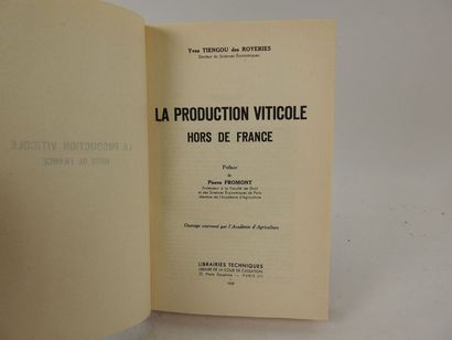 null TIENGOU des ROYERIES, Yves. La Production Viticole Hors de France.

Paris, Librairie...