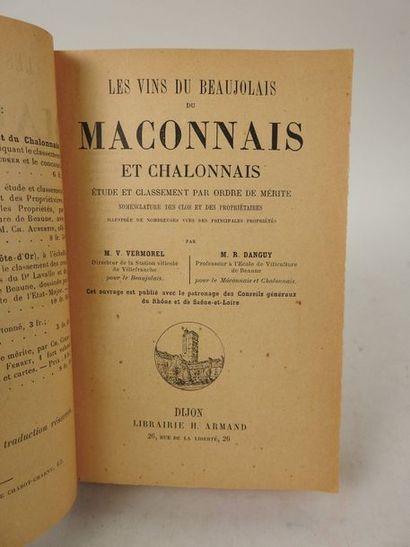 null VERMOREL, V. et DANGUY, R. Les Vins du Beaujolais, du Mäconnais et Chalonnais....