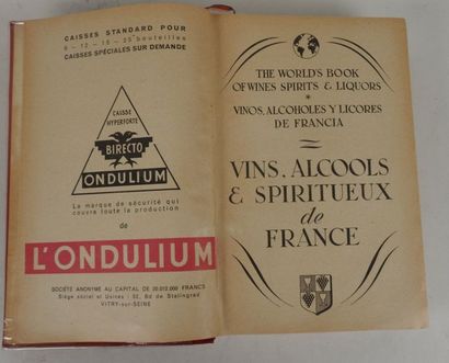 null VINS, ALCOOLS & SPIRITUEUX DE FRANCE.

Paris, Ponsot, 1949. Fort et grand in-8,...