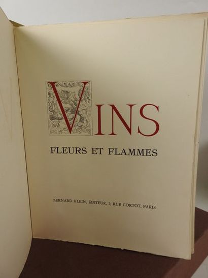 null VINS, FLEURS ET FLAMMES. 

Paris, Klein, 1953. Grand in-4, en feuilles, couverture,...
