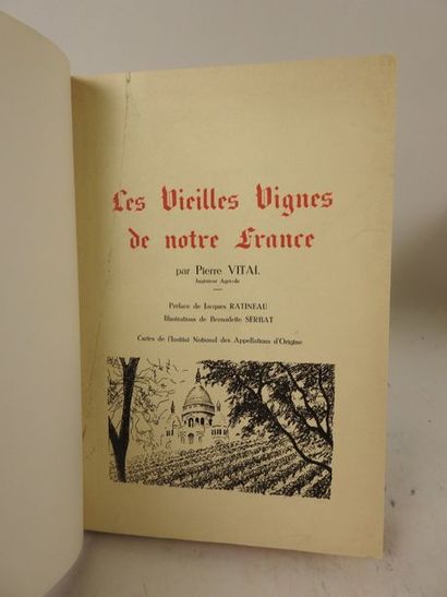 null VITAL, Pierre. Les Vieilles Vignes de notre France.

Paris, Société civile d'information...