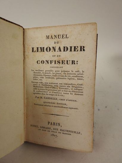 null CARDELLI (pseudonyme de DUVAL, Henri-Louis-Nicolas). Manuel du Limonadier et...