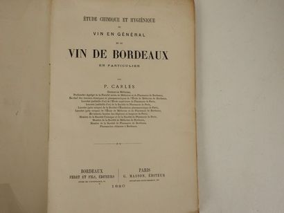 null CARLES, Paulan. Etude Chimique et Hygiénique du Vin en Général et du Vin de...