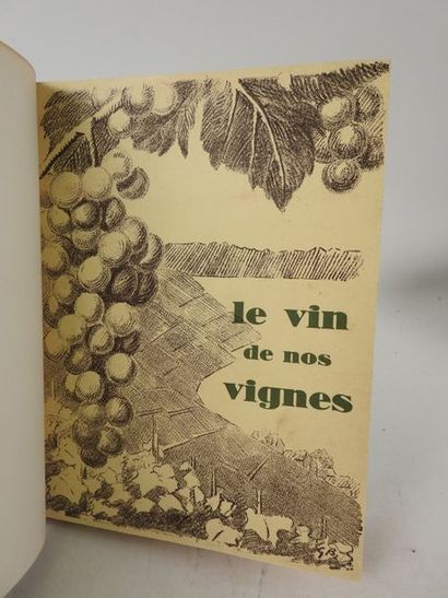 null CHUARD, Ernest. Le Vin de nos Vignes. Le livre de la Vigne et du Vin Vaudois.

Lausanne,...