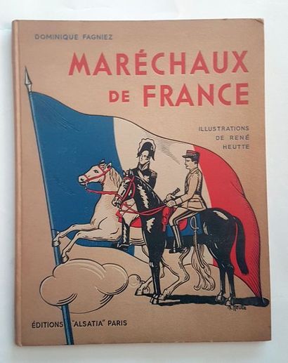 null FAGNIEZ Dominique

Maréchaux de France

Illustrations de René Heutte, Editions...