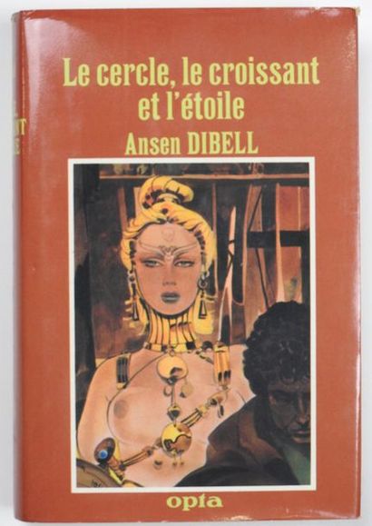 null DIBELL Ansen

Le cercle, le croissant et l'étoile

Editions CLA OPTA, illustrations...