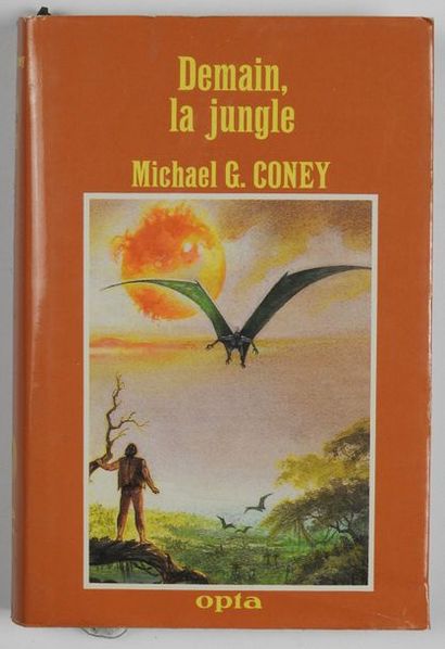 null CONEY Michael G.

Demain la jungle

Editions CLA OPTA, illustration de Florence...