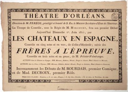 null LOIRET. 1817. Affiche du «THÉÂTRE D'ORLÉANS. La Troupe de Comédie, sous la Régie...