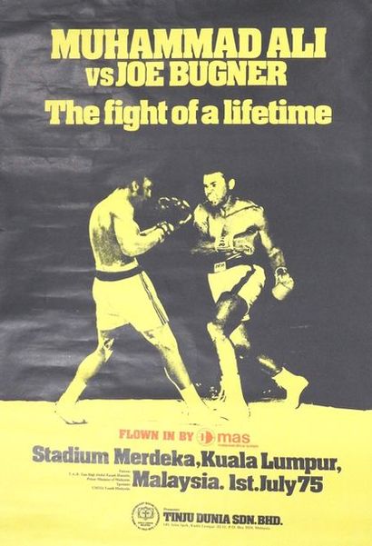 null BOXE/MUHAMMAD ALI (vs Joe Bugner).
THE FIGHT OF A LIFETIME, Kuala Lumpur.
1/7/1975
75...