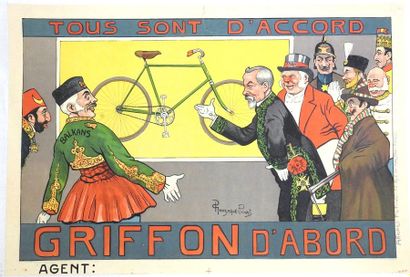 GONZAGUE-PRIVAT Pierre (1880-1915) 
GRIFFON D'ABORD.«Tous sont d'accord »
Affiches...
