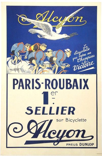 ABEL PETIT ALCYON. «Paris-Roubaix»
Imp.Gaillard, Amiens-Paris
60 x 40 cm
Entoilée,...