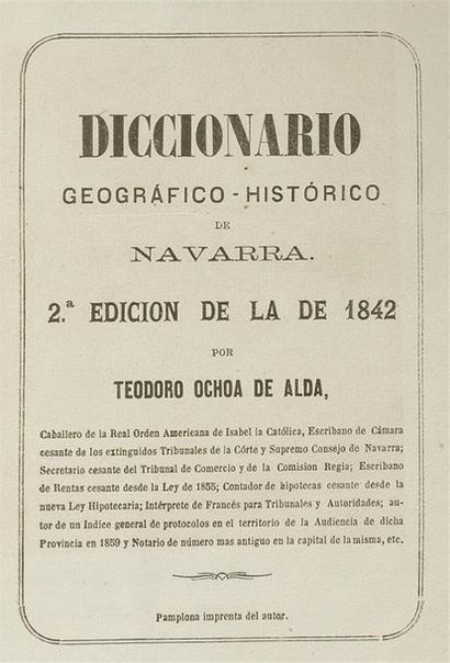 OCHOA DE ALDA (Teodoro)
Diccionario geográfico-histórico...