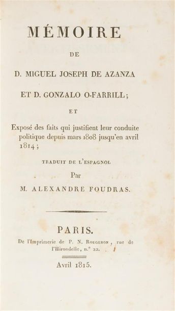 null AZANZA (Miguel José de)
Mémoire de D. Miguel Joseph de Azanza et D. Gonzalo...