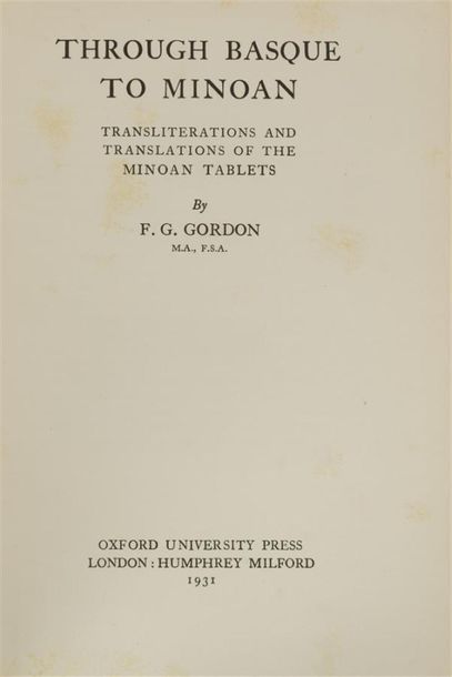 null GORDON (Frank Gordon)
Through Basque to Minoan. Transliterations and translations...
