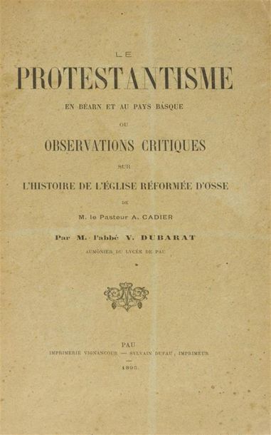 DUBARAT (Victor Pierre) chanoine
Le Protestantisme...