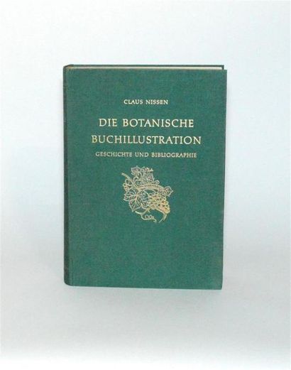null Bibliographie NISSEN (Claus) Die Botanische Buchillustration Ihre Geschichte...