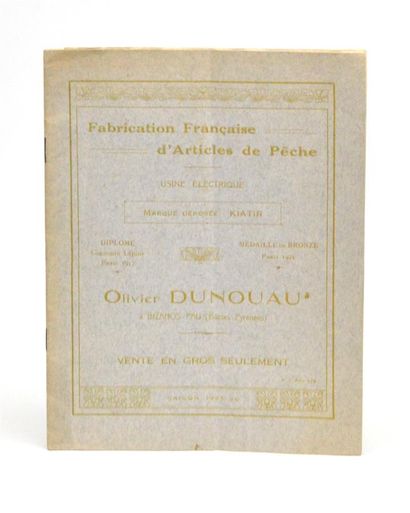 null Catalogue 

DUNOUAU (Olivier) - [CATALOGUE]

French Manufacture of Fishing tackle....
