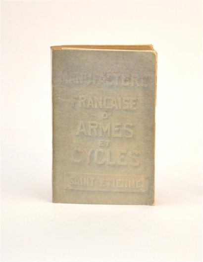 null FRENCH MANUFACTURING OF WEAPONS and CYCLES. SAINT-ÉTIENNE

Tariff-Album General...