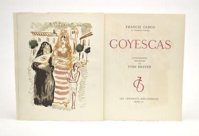 null CARCO (Francis) - [BRAYER (Yves)]

Goyescas. Lithographies originales d'Yves...