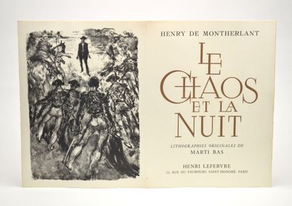 null MONTHERLANT (Henry de) - [BAS (Martí)]

Le Chaos et la Nuit. Lithographies originales...