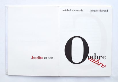 null DURAND (Jacques) - DIEUZAIDE (Michel)

Joselito et son Ombre. Cahiers de la...