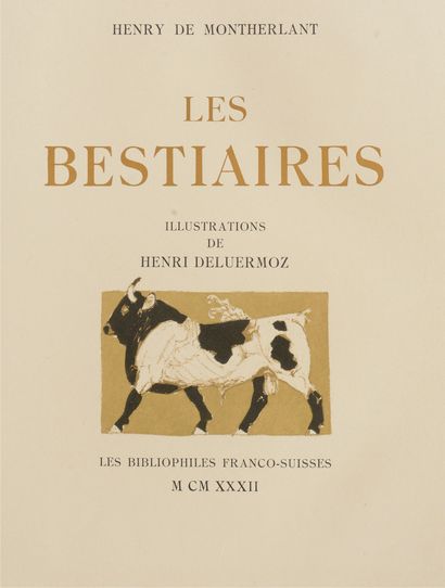 null MONTHERLANT (Henry de) - [DELUERMOZ (Henri)]

Les Bestiaires. Illustrations...