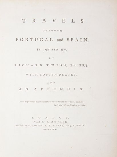 null TWISS (Richard)

Travels through Portugal and Spain, in 1772 and 1773. London,...