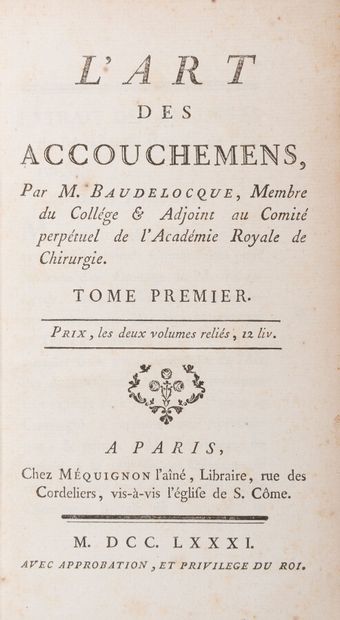 null BAUDELOCQUE (Jean-Louis)

The art of childbirth. Paris, Méquignon, 1781.

2...