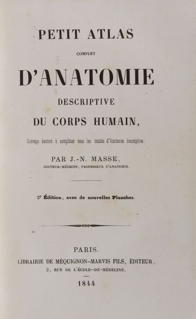 null MASSE (J.-N.)

Small atlas of descriptive anatomy of the human body. Paris,...