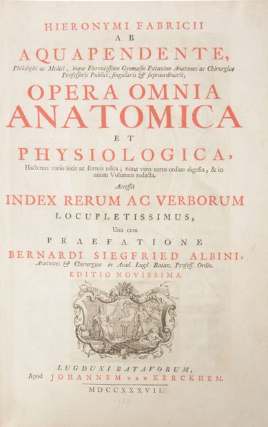 null FABRICIUS D'AQUAPENDENTE (Girolamo)

Opera Omnia Anatomica et Physiologica Lugduni...