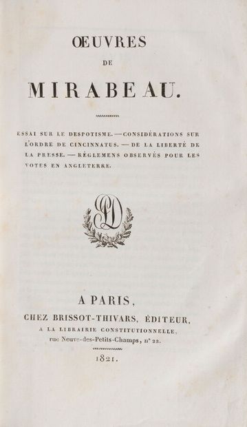 null MIRABEAU (Honoré-Gabriel Riquetti, comte de)

OEuvres de Mirabeau. Paris, Brissot-Thivars,...
