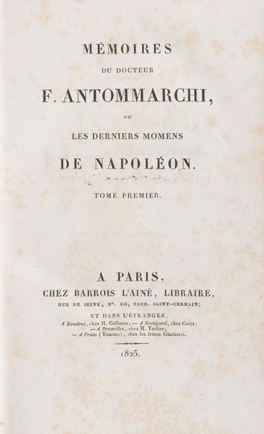 null ANTOMMARCHI (F.)

Memoirs of Doctor Antommarchi, or the last moments of Napoleon....