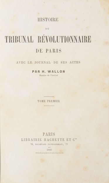 null Paris

WALLON (Henri)

Histoire du Tribunal Révolutionnaire de Paris, avec le...