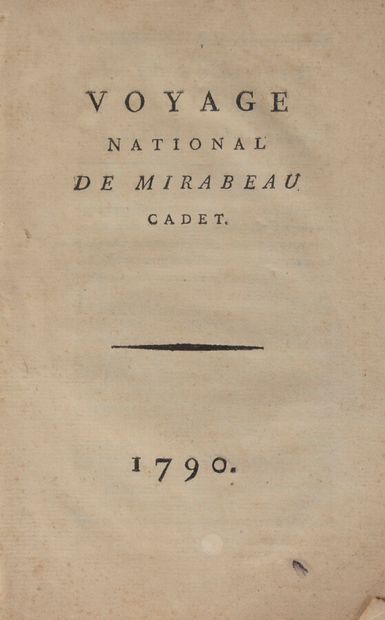 null MIRABEAU (Louis de Riqueti, Vicomte de)

National journey of Mirabeau cadet....