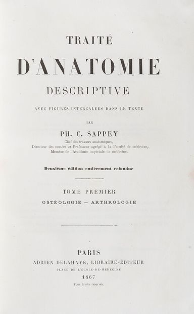 null SAPPEY (Philibert Constant)

Treatise on Descriptive Anatomy. Paris, Delahaye...
