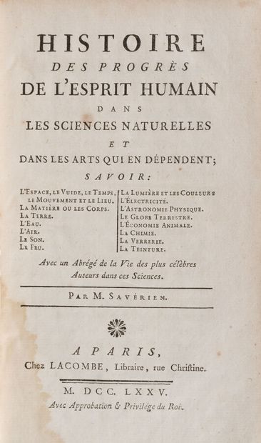 null [SAVÉRIEN (Alexandre)]

Histoire des Progrès de l'Esprit Humain dans les Sciences...