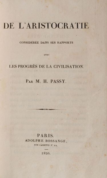 null Aristocracy

PASSY (Hippolyte Philibert)

Of the Aristocracy considered in its...