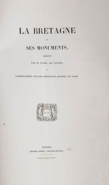 null Bretagne

POTEL (Jérôme-Jean)

La Bretagne et ses Monuments, dessinées et lithographiées...