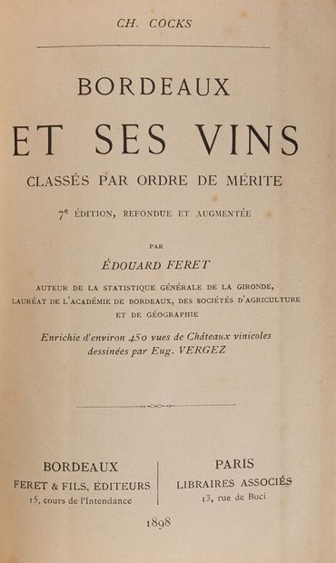 null Vin - OEnologie - Bordeaux

COCKS (Charles) - FERET (Édouard)

Bordeaux et ses...